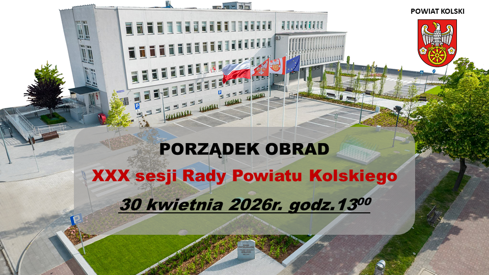 Zdjęcie do Porządek obrad XXX sesji Rady Powiatu Kolskiego
