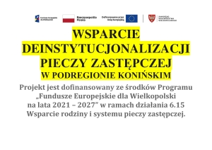 Zdjęcie: Wsparcie deinstytucjonalizacji pieczy zastępczej  w podregionie konińskim