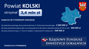 Zdjęcie: Wsparcie dla Powiatu Kolskiego w ramach Rządowego Funduszu Inwestycji Lokalnych!!!