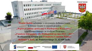 Zdjęcie: Powiatowe Centrum Pomocy Rodzinie w Kole realizatorem Grantu 