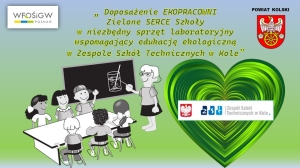 Zdjęcie: Doposażenie ekopracowni Zielone Serce Szkoły  w ZST w Kole