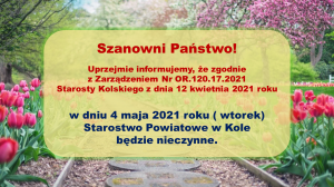 Zdjęcie: 4 maja Starostwo Powiatowe w Kole będzie nieczynne!!!