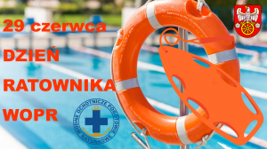 Zdjęcie: 29 czerwca DZIEŃ RATOWNIKA WOPR