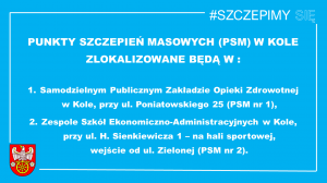 Zdjęcie: Informacja o tworzeniu punktów szczepień masowych (PSM) w Kole
