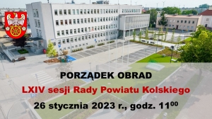 Zdjęcie: Porządek obrad LXIV sesji Rady Powiatu Kolskiego