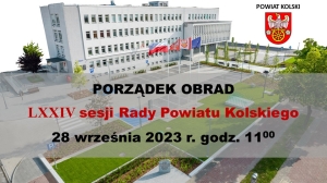 Zdjęcie: Porządek obrad LXXIV sesji Rady Powiatu Kolskiego
