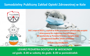 Zdjęcie: LEKARZ PEDIATRA DOSTĘPNY W WEEKENDY W KOLSKIM SZPITALU!!!