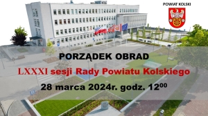Zdjęcie: Porządek obrad LXXXI  sesji Rady Powiatu Kolskiego