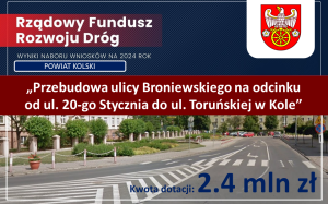 Zdjęcie: Ruszy przebudowa ul. Broniewskiego w Kole!!!