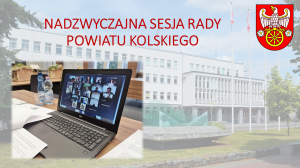 Zdjęcie: XXXVI Nadzwyczajna Sesja Rady Powiatu Kolskiego