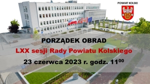 Zdjęcie: Absolutoryjna sesja Rady Powiatu Kolskiego